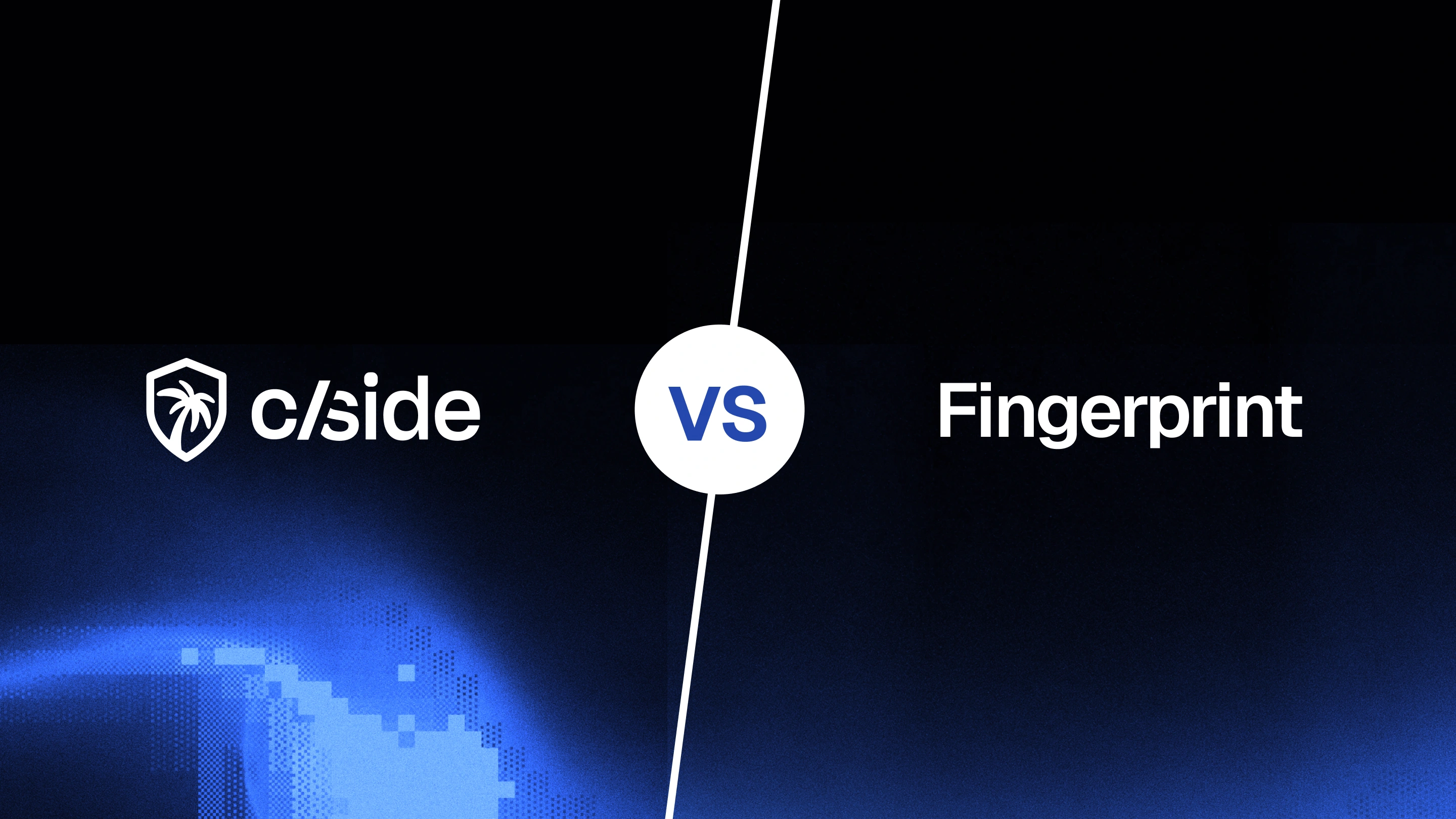 cside vs Fingerprint