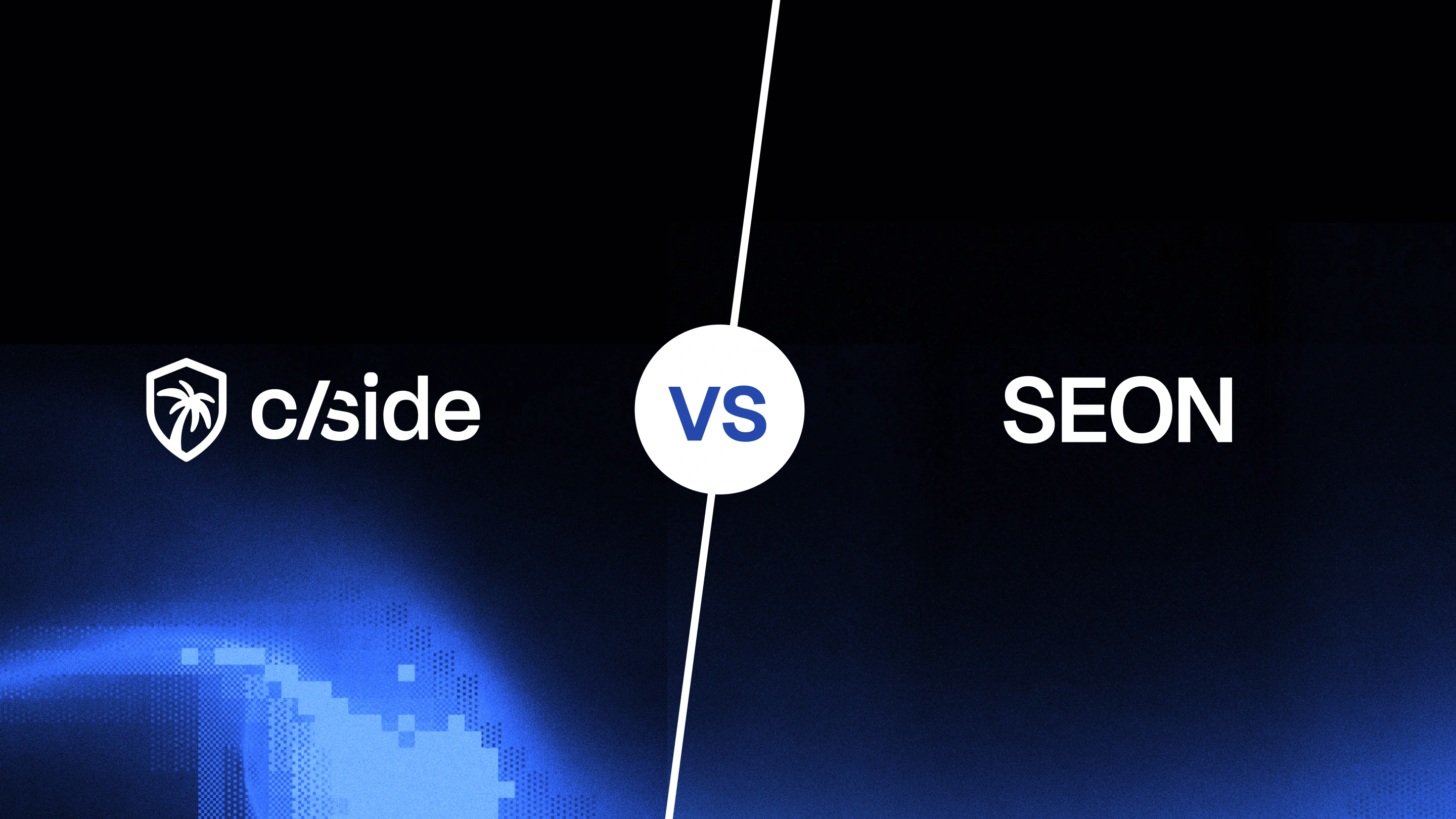 cside vs SEON